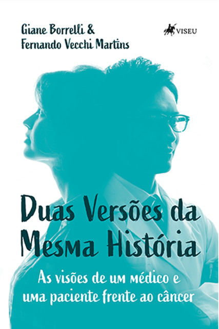 Duas Versões da Mesma História, Fernando Martins, Giane Borrelli