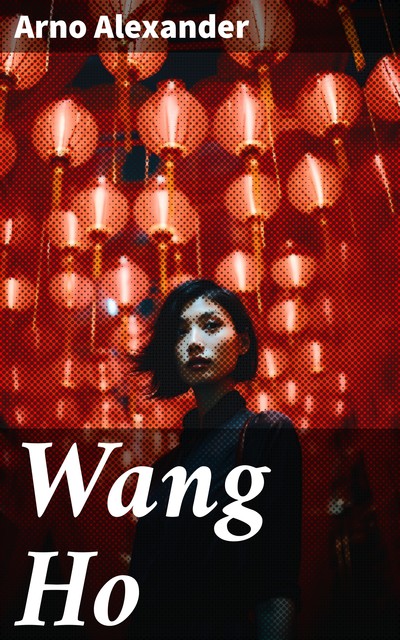 Wang Ho, Arno Alexander