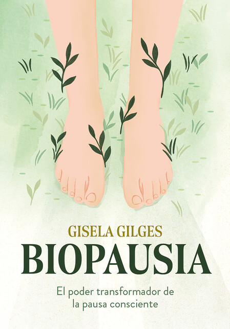 Biopausia, Gisela Gilges