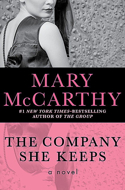 The Company She Keeps, Mary McCarthy