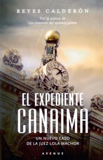 El Expediente Canaima, Reyes Calderón Cuadrado