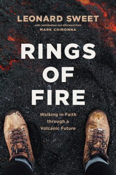 Rings of Fire, Leonard Sweet
