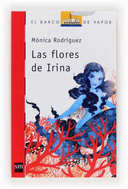 Las flores de Irina (eBook-ePub), Mónica Rodríguez Suárez