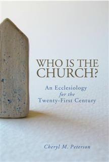 Who Is the Church, Cheryl Peterson