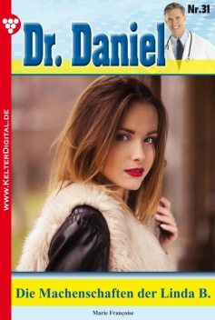 Dr. Daniel Classic 31 – Arztroman, Marie Françoise