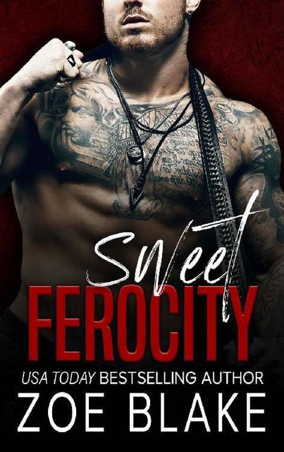Sweet Ferocity: A Dark Mafia Romance (Ruthless Obsession Book 5), Zoe Blake