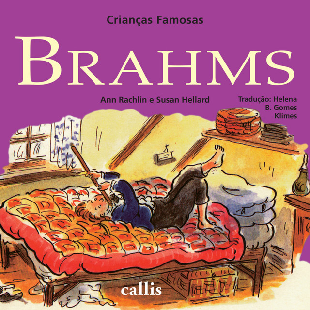 Brahms – Crianças Famosas, Ann Rachlin