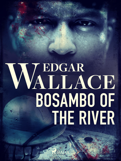 Bosambo of the River, Edgar Wallace