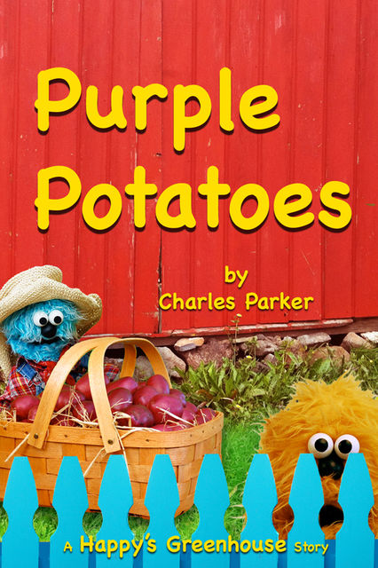 Purple Potatoes, Charles Parker