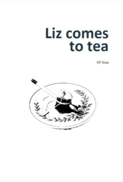 Liz Comes To Tea, Cf Scuo