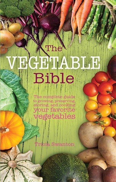 The Vegetable Bible, Tricia Swanton