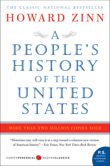 A People's History of the United States, Howard Zinn