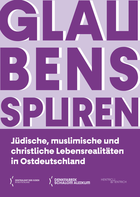 Glaubensspuren, Zentralrat der Juden in Deutschland