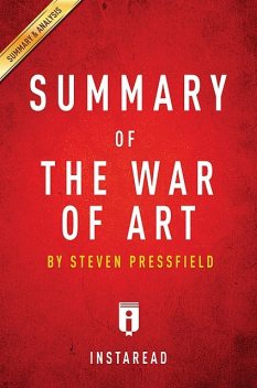 Summary of The War of Art, Instaread
