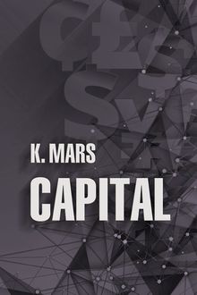 Capital, K. Mars