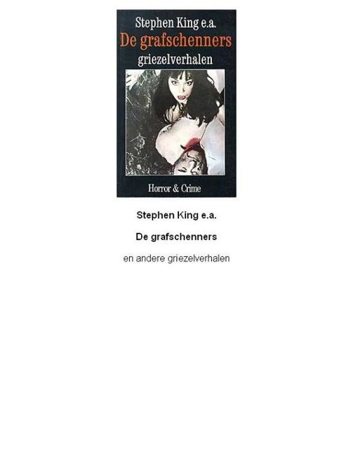 Grafschenners en andere griezel verhalen, Stephen King