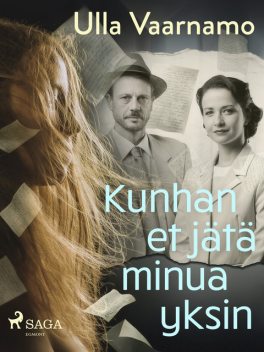 Kunhan et jätä minua yksin, Ulla Vaarnamo