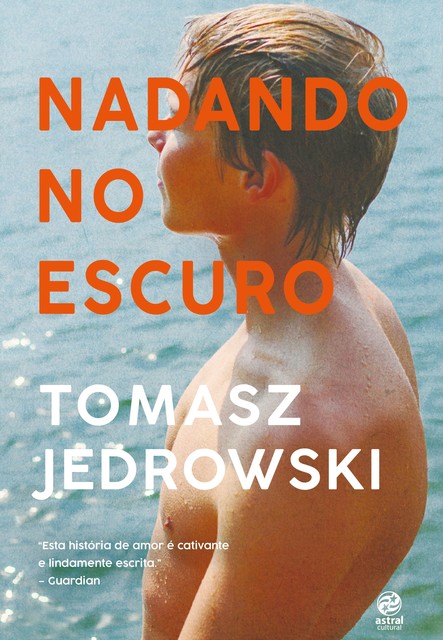 Nadando no escuro, Tomasz Jedrowski