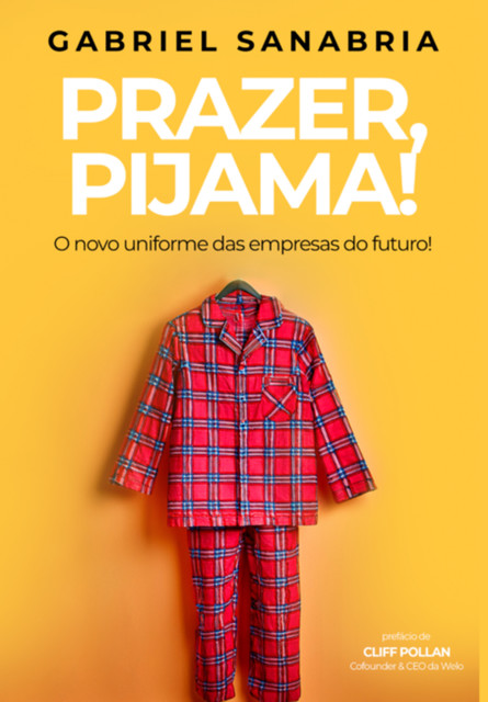Prazer, Pijama, Gabriel Sanabria
