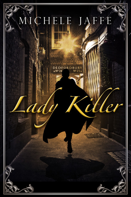Lady Killer, Michele Jaffe