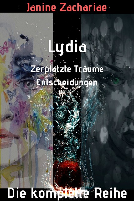 Lydia – die komplette Reihe, Janine Zachariae