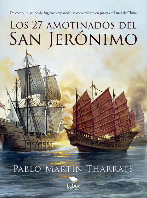 Los 27 amotinados del San Jerónimo, Pablo Martín Tharrats