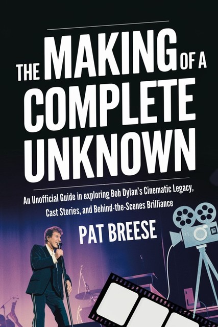 The making of A Complete Unknown, Pat Breese