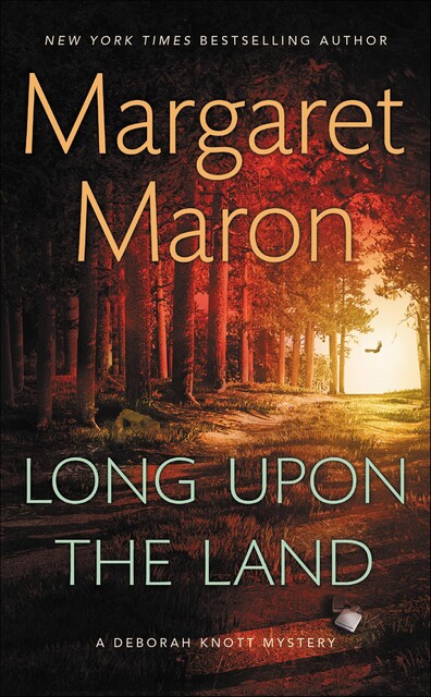 Long Upon the Land, Margaret Maron