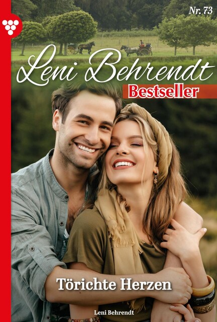 Leni Behrendt Classic 76 – Liebesroman, Leni Behrendt