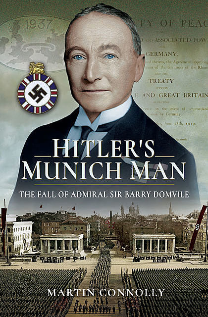 Hitler's Munich Man, Martin Connolly