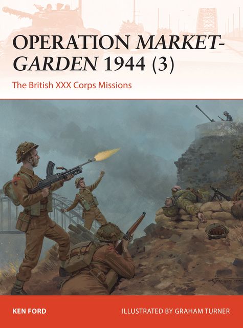 Operation Market-Garden 1944, Ken Ford