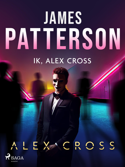 Ik Alex Cross, James Patterson