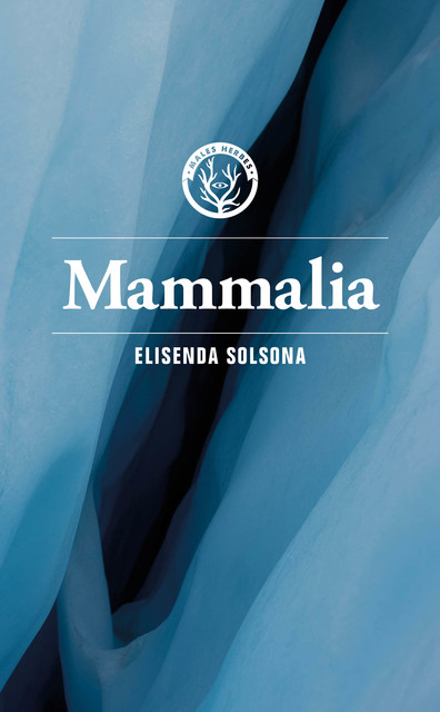 Mammalia, Elisenda Solsona