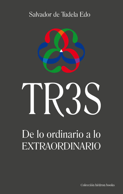 TR3S: De lo ordinario a lo extraordinario, Salvador de Tudela Edo
