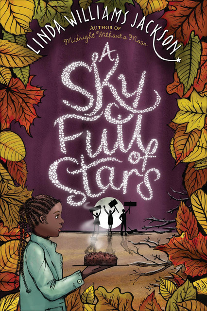 A Sky Full of Stars, Linda Williams Jackson