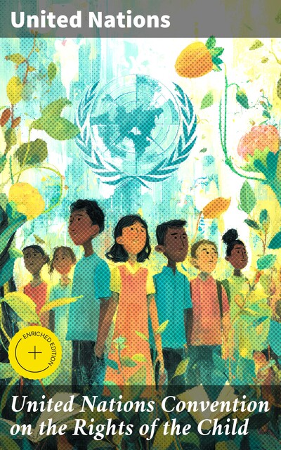 United Nations Convention on the Rights of the Child, United Nations