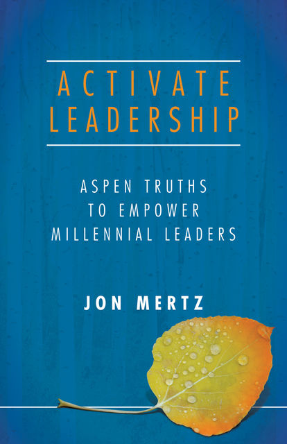 Activate Leadership, Jon Mertz