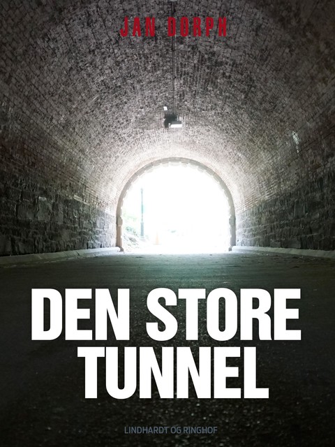 Den store tunnel, Jan Dorph