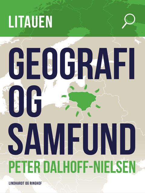 Litauen. Geografi og samfund, Peter Dalhoff-Nielsen