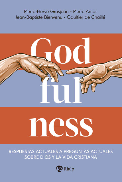 Godfulness, Pierre-Hervé Grosjean, Pierre Amar, Gaultier de Chaillé, Jean-Baptiste Bienvenu
