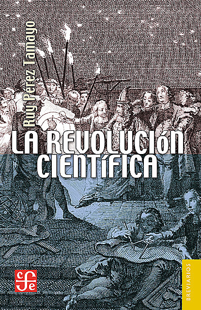 La revolución científica, Ruy Pérez