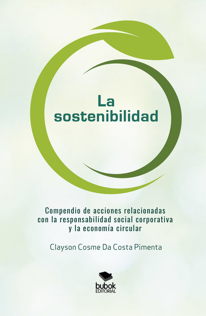 La sostenibilidad, Clayson Cosme Da Costa Pimienta