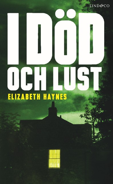 I död och lust, Elizabeth Haynes