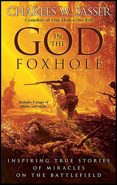 God in the Foxhole, Charles Sasser