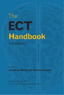 The ECT Handbook, Jonathan Waite, Andrew Easton