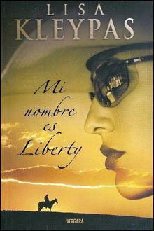 Mi Nombre Es Liberty, Lisa Kleypas