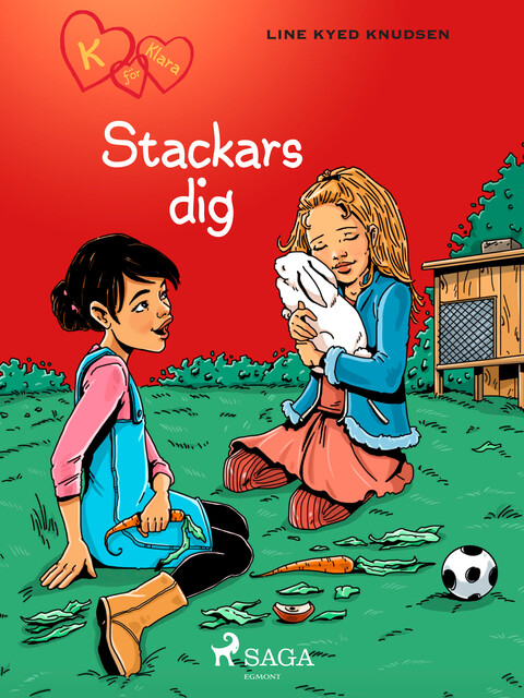 K för Klara 7 – Stackars dig, Line Kyed Knudsen