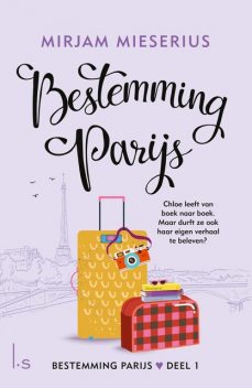 Bestemming Parijs, Mirjam Mieserius