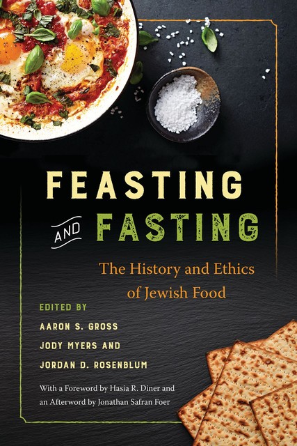 Feasting and Fasting, Jonathan Safran Foer, Hasia Diner