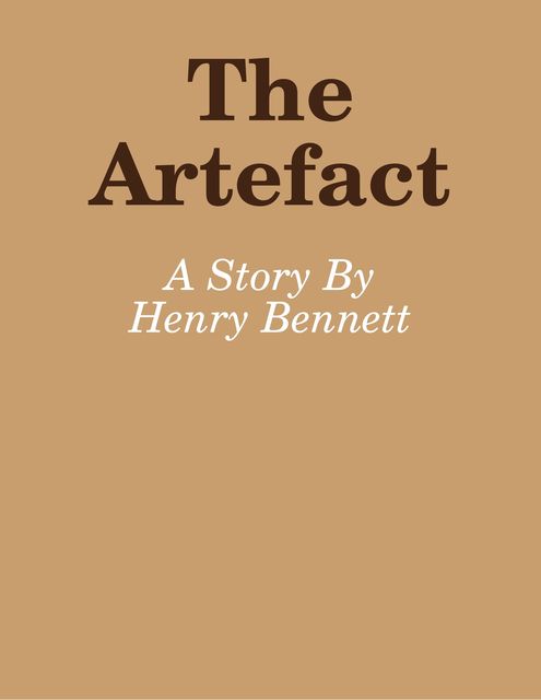 The Artefact, Henry Bennett